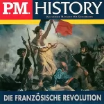Ulrich Offenberg: Die Französische Revolution: P.M. History