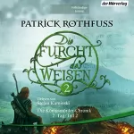 Patrick Rothfuss: Die Furcht des Weisen 2: Die Königsmörder-Chronik 2.2