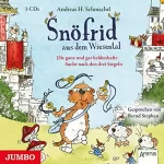 Andreas H. Schmachtl: Die ganz und gar heldenhafte Suche nach den drei Siegeln: Snöfrid aus dem Wiesental 5