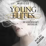 Marie Lu: Die Gemeinschaft der Dolche: Young Elites 1