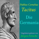 Publius Cornelius Tacitus: Die Germania: 