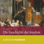 Rita Haub: Die Geschichte der Jesuiten: 
