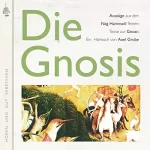 Axel Grube: Die Gnosis: 