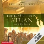 Ursula K. Le Guin: Die Gräber von Atuan: Die Erdsee-Saga 2