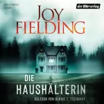 Joy Fielding, Kristian Lutze - Übersetzer: Die Haushälterin: 