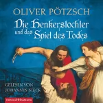 Oliver Pötzsch: Die Henkerstochter und das Spiel des Todes: Henkerstochter 6
