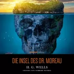 H. G. Wells: Die Insel des Dr. Moreau: 
