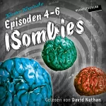 Karsten Krepinsky: Die ISombies - Episoden 4 bis 6: Die ISombies 4-6