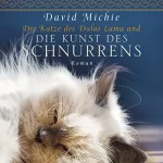 David Michie: Die Katze des Dalai Lama und die Kunst des Schnurrens: Die Katze des Dalai Lama 2