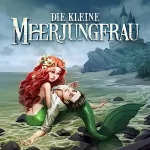 Dirk Jürgensen: Die kleine Meerjungfrau: Holy Klassiker 27