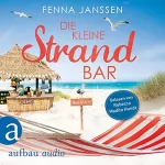 Fenna Janssen: Die kleine Strandbar: Liebe, Glück und Sonnenschein 3