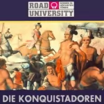 Maike Wessel: Die Konquistadoren: Road University