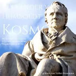 Alexander von Humboldt: Die Kosmos-Vorträge von 1827/1828: Gehalten in der Singakademie zu Berlin