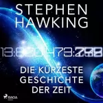 Stephen Hawking: Die kürzeste Geschichte der Zeit: 