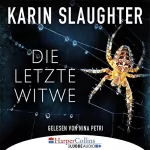Karin Slaughter: Die letzte Witwe: Georgia 7