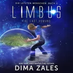 Dima Zales, Anna Zaires: Die letzten Menschen: Die letzten Menschen, Volume 2