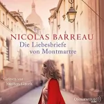 Nicolas Barreau: Die Liebesbriefe von Montmartre: 