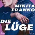 Mikita Franko, Maria Rajer - Übersetzer: Die Lüge: 