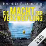 Hendrik Falkenberg: Die Macht der Verzweiflung: Hannes Niehaus 9