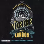 Benedict Jacka, Michelle Gyo - Übersetzer: Die Mörder von London: Alex Verus 7