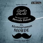 Sophie Hannah, Agatha Christie: Die Monogramm-Morde: Ein neuer Fall für Hercule Poirot 1