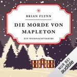 Bryan Flynn: Die Morde von Mapleton: Ein Weihnachtskrimi