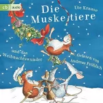 Ute Krause: Die Muskeltiere und das Weihnachtswunder: Die großen Abenteuer mit den Muskeltieren 4