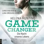 Helena Hunting: Die Nacht unseres Lebens: Game Changer 3