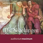 Joachim Heinzle: Die Nibelungen: 