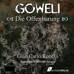 Gian Carlo Ronelli: Die Offenbarung: Goweli 3