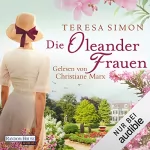 Teresa Simon: Die Oleanderfrauen: 