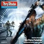 Christian Montillon: Die Para-Paladine: Perry Rhodan 2770