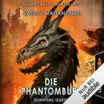 Vasily Mahanenko: Die Phantomburg: Survival Quest 4