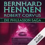Bernhard Hennen, Robert Corvus: Die Phileasson-Saga - Nebelinseln: Phileasson 10
