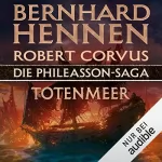 Bernhard Hennen, Robert Corvus: Die Phileasson-Saga - Totenmeer: Phileasson 6