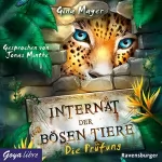 Gina Mayer: Die Prüfung: Internat der bösen Tiere 1