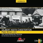 Gilbert Keith Chesterton: Die purpurfarbene Perücke: Pater Brown 22