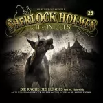 M. Hardwick: Die Rache des Hundes: Sherlock Holmes Chronicles 25.2