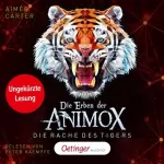 Aimée Carter: Die Rache des Tigers: Die Erben der Animox 5