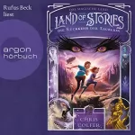 Chris Colfer: Die Rückkehr der Zauberin: Land of Stories - Das magische Land 2