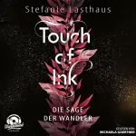 Stefanie Lasthaus: Die Sage der Wandler: Touch of Ink 1
