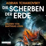 Adrian Tchaikovsky: Die Scherben der Erde: Die Scherben der Erde 1