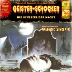 Frederic Sinclair: Die Schleier der Nacht: Geister-Schocker 46