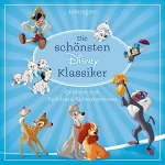 Constanze Steindamm: Die schönsten Disney-Klassiker: Hörbücher zu Disney-Filmen und -Serien 10