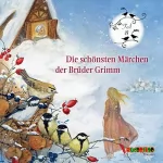 Brüder Grimm: Die schönsten Märchen der Brüder Grimm 8: 
