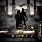 Thomas Lisowsky: Die Schwerter - Die komplette Serie: Die Schwerter 1-9