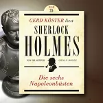 Arthur Conan Doyle: Die sechs Napoleonbüsten: Gerd Köster liest Sherlock Holmes 39