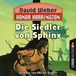 David Weber: Die Siedler von Sphinx: Honor Harrington 8