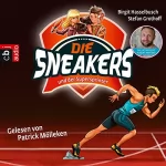 Birgit Hasselbusch, Stefan Grothoff: Die Sneakers und der Supersprinter: Die Sneakers 2