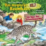 Mary Pope Osborne, Sabine Rahn - Übersetzer: Die Spur des Schneeleoparden: Das magische Baumhaus 60
